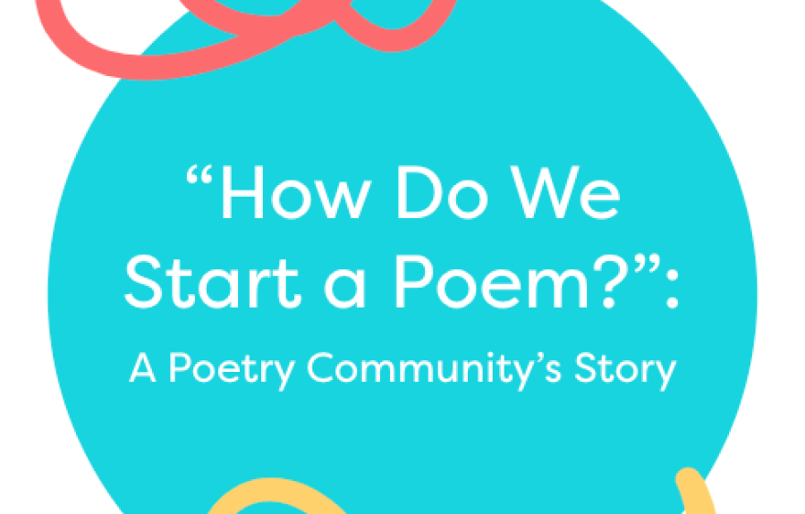Community Partnership essay booklet How do we start a poem?